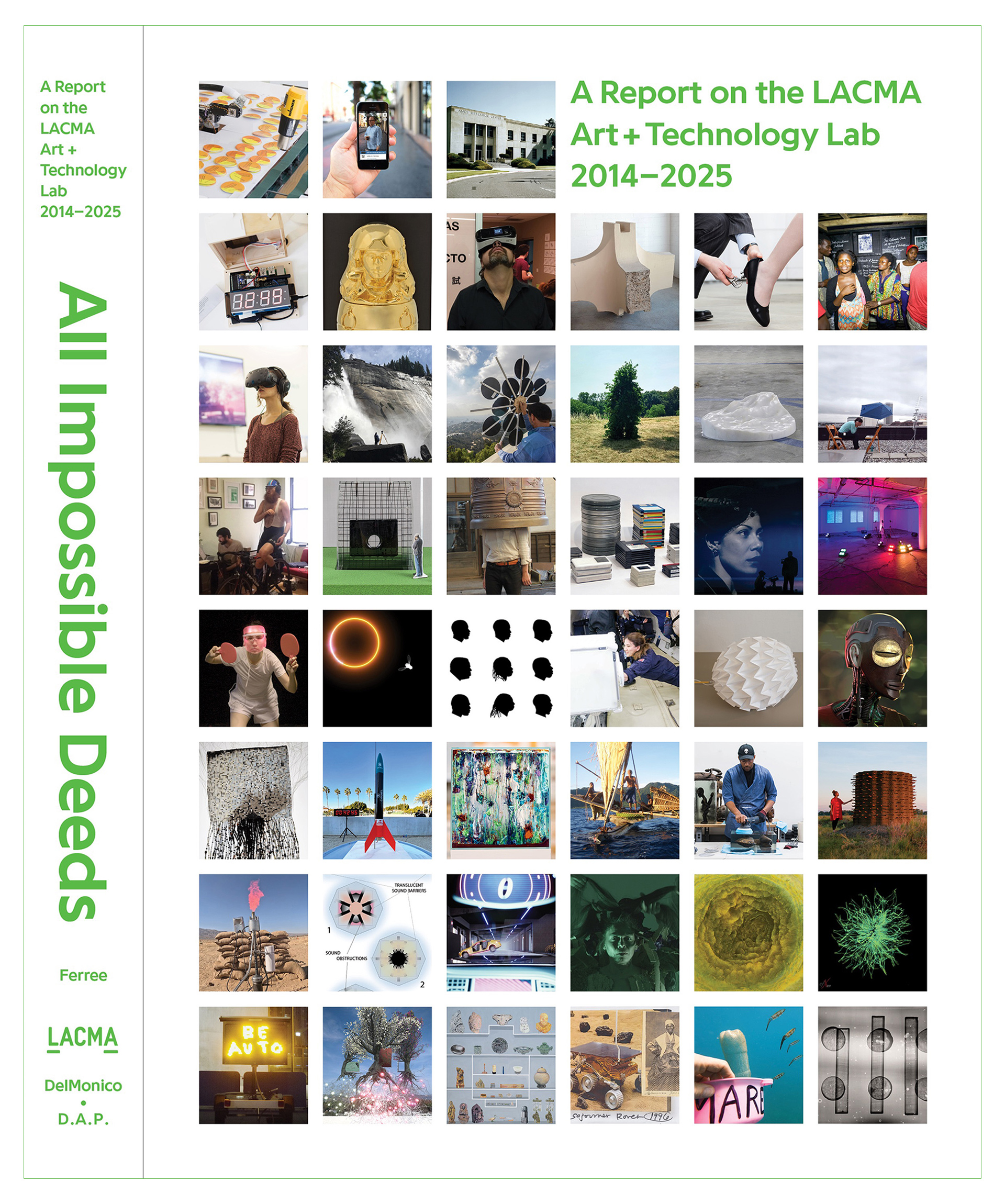 Cover of All Impossible Deeds: A Report on the LACMA Art + Technology Lab, 2014–2025, © Museum Associates/LACMA